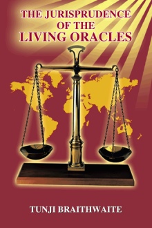 The Jurisprudence of the Living Oracles
