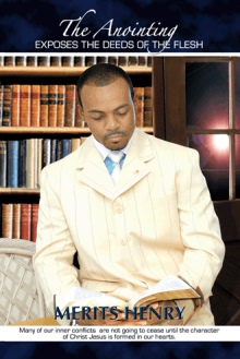 The Anointing exposes the deeds of the flesh