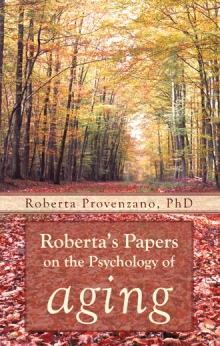 Roberta’s Papers on the Psychology of Aging