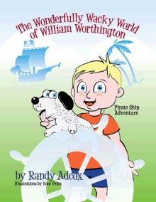 The Wonderfully Wacky World of William Worthington
