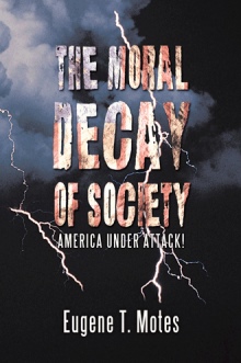 The Moral Decay of Society
