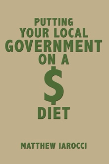Putting Your Local Government on a $ Diet