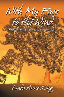 With My Face to the Wind