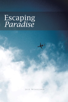 Escaping Paradise