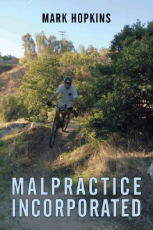 Malpractice Incorporated