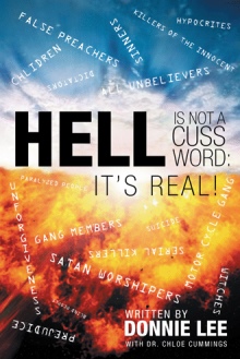 Hell Is Not a Cuss Word: It’s Real!