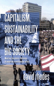 Capitalism, Sustainability and the Big Society