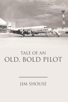 TALE OF AN OLD, BOLD PILOT