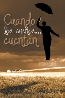 Cuando los sueños... cuentan