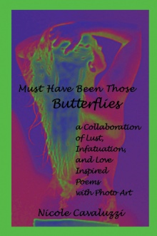 Must Have Been Those Butterflies