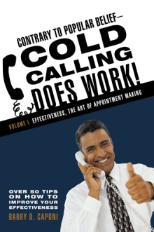 Contrary to Popular Belief—Cold Calling Does Work!