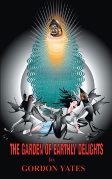 THE GARDEN OF EARTHLY DELIGHTS