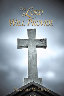 The Lord Will Provide