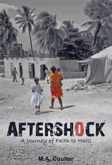Aftershock: A Journey of Faith to Haiti