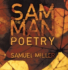Sam The Man Poems
