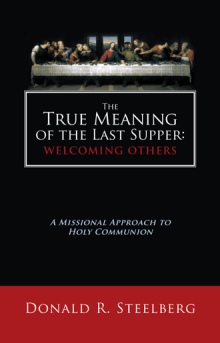 The True Meaning of the Last Supper: Welcoming Others
