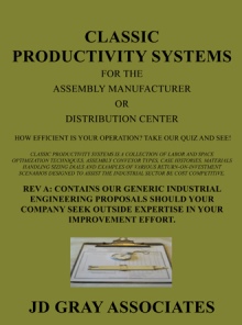 Classic Productivity Systems for the Assembly Manufacturer or Distribution Center