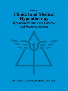 Volume III     Clinical and Medical Hypnotherapy