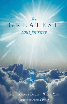 The G.R.E.A.T.E.S.T. Soul Journey