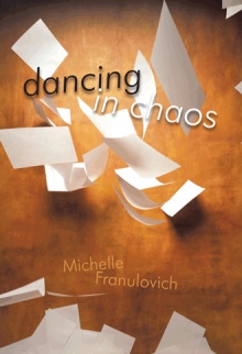 Dancing in Chaos
