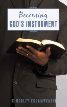 Becoming God's Instrument