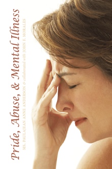 Pride, Abuse, &  Mental Illness