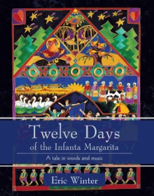 Twelve Days of the Infanta Margarita