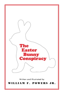 The Easter Bunny Conspiracy