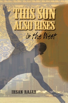 This Son Also Rises in the West