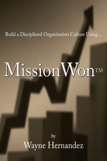 BUILD A  DISCIPLINED  ORGANIZATION CULTURE