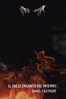 EL DULCE ENCANTO DEL INFIERNO