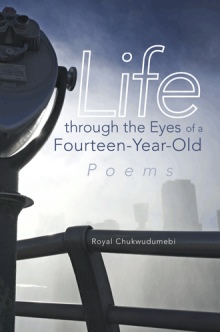 Life through the Eyes of a Fourteen-Year-Old