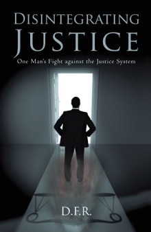 Disintegrating Justice