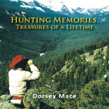 Hunting Memories, Treasures of a Lifetime