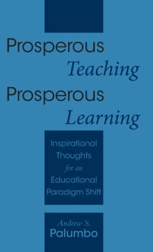 Prosperous Teaching Prosperous Learning