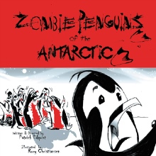 Zombie Penguins of the Antarctic