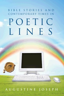 BIBLE STORIES AND CONTEMPORARY TIMES IN POETIC LINES