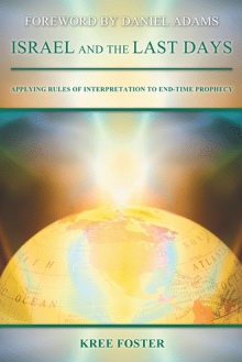 Israel and the Last Days