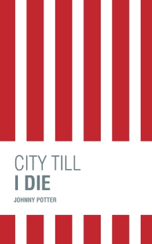 CITY TILL I DIE