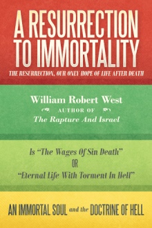 A Resurrection to Immortality