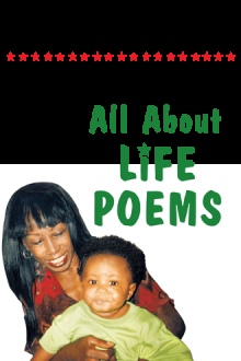 All About Life Poems