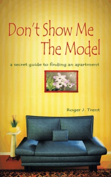 Don't Show Me The Model