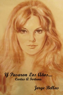Y Pasaron Los Años