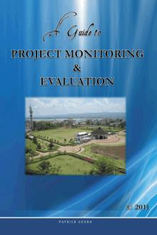 A Guide to Project Monitoring & Evaluation