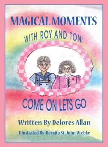 Magical Moments with Roy and Toni