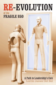 Re-evolution of the Fragile Ego