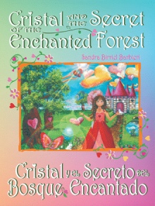 Cristal and the secret of the enchanted forest