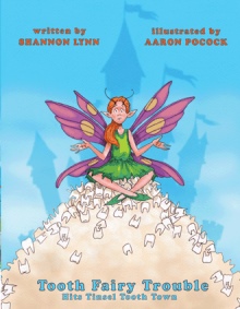 Tooth Fairy Trouble Hits Tinsel Tooth Town