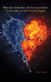 When Semi-Gods sleep with Downing Chapters, Gods wake up with Floating Pages