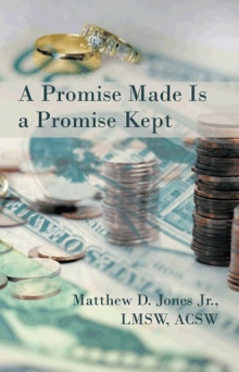 A Promise Made Is a Promise Kept